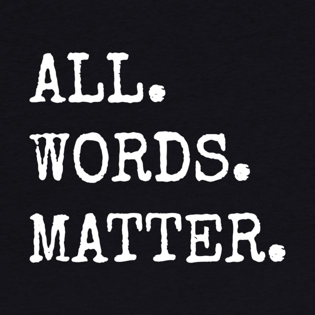 Vintage English Teacher Shirt Funny Writer Words Matter by Alison Cloy